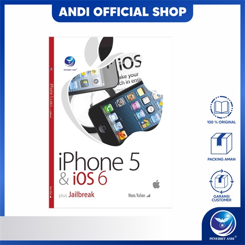 Penerbit Andi - iphone 5 Dan ios 6 plus Jailbreak