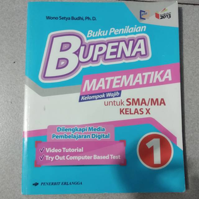 

Buku original - bupena matematika kelompok wajib untuk sma kls X K 2013