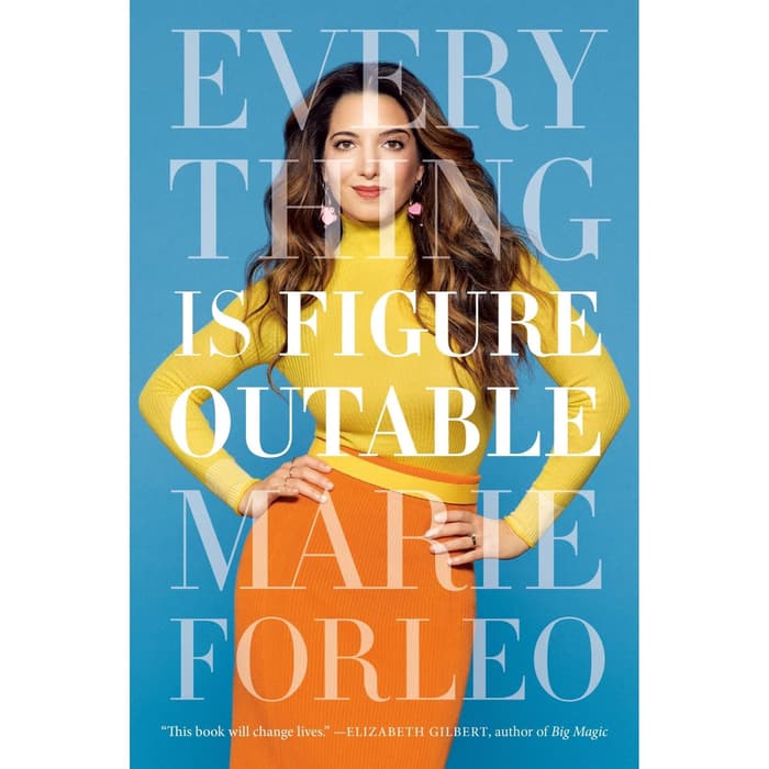 

Buku Marie Forleo - Everything Is Figureoutable - HARD COVER