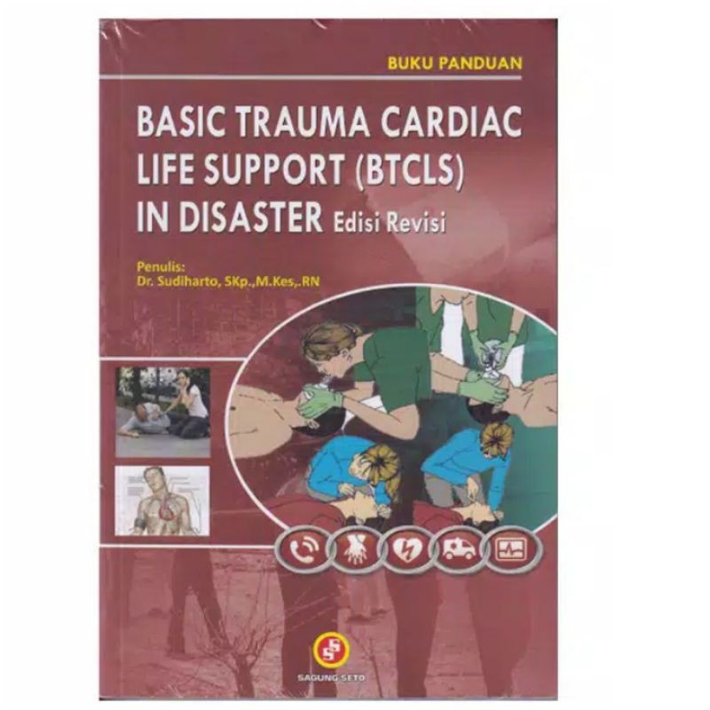 Jual Buku Original Buku Basic Trauma Cardiac Life Support Btcls In