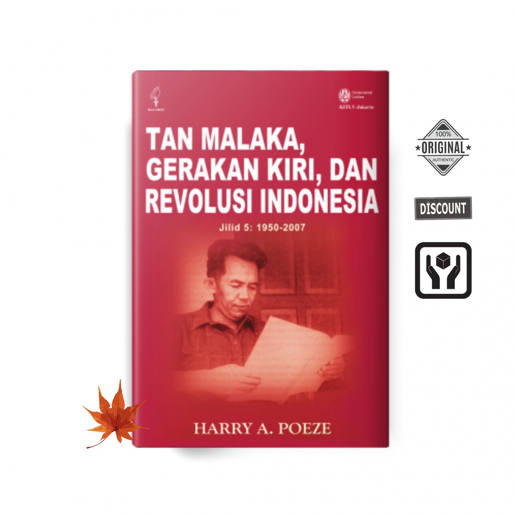 Tan Malaka, Gerakan Kiri, dan Revolusi Indonesia Jilid 5: 1950-2007 - Buku Sejarah
