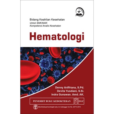 EGC BUKU SMK KESEHATAN Hematologi BKK untuk SMK Analis Kesehatan