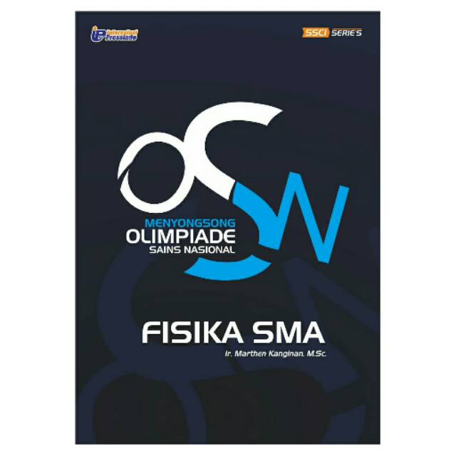 MENYONGSONG OSN FISIKA SMA