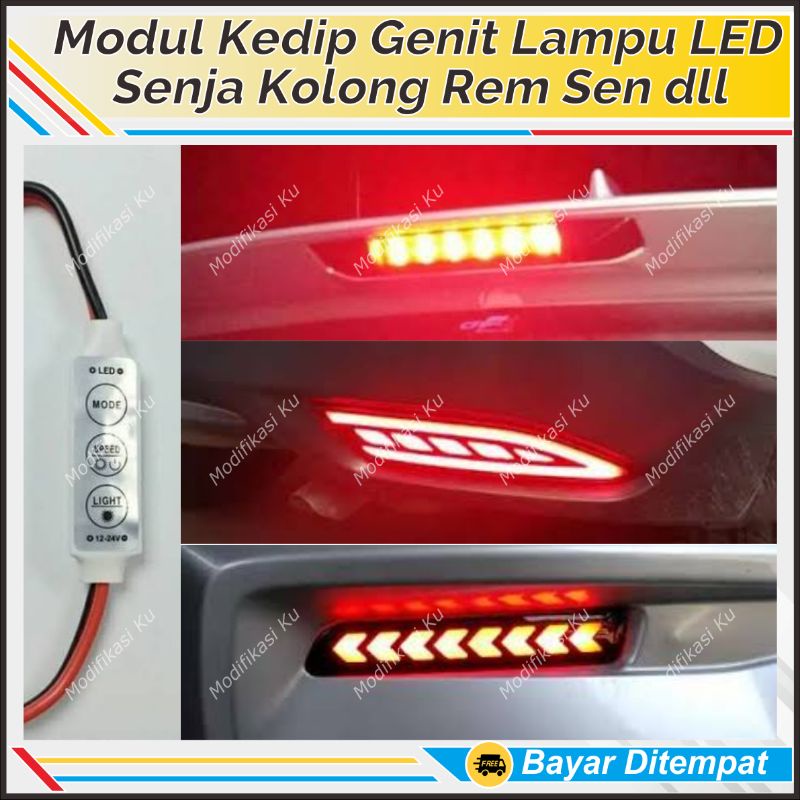 MODUL KEDIP LAMPU LED MULTIFUNGSI: COCOK UNTUK REM, SEIN, KOLONG, SPOILER MOBIL MOTOR