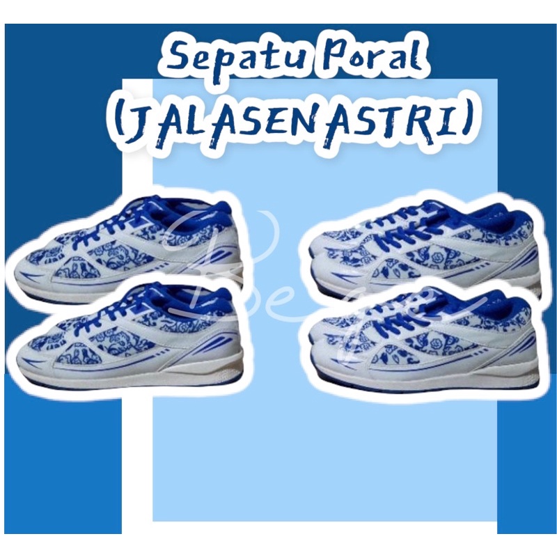 SEPATU PORAL JALASENASTRI