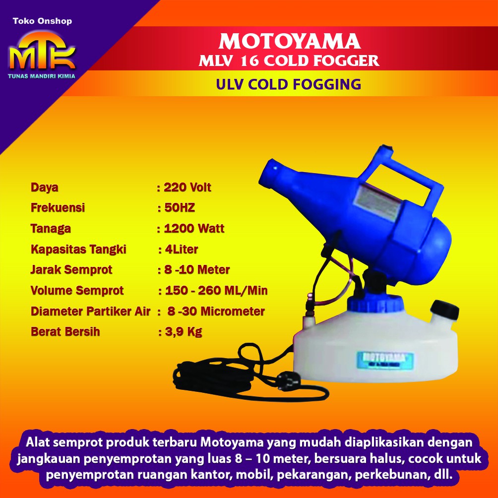 MOTOYAMA MLV 16 COLD FOGGER Elektrik Cold Fogger ULV