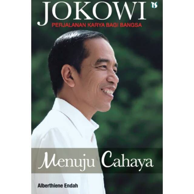 Jokowi menuju cahaya