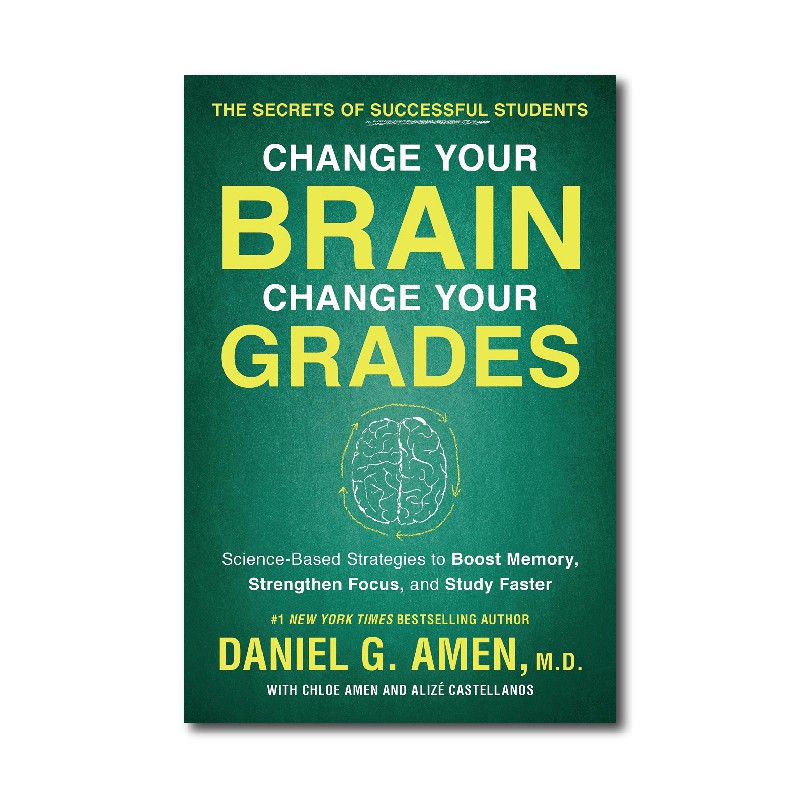 Change Your Brain Change Your Grades The Secrets Of Succes 9781948836852 Buku Ori Periplus Shopee Indonesia