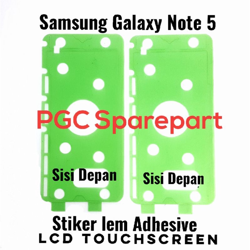 

Lem Adhesive LCD Touchscreen Samsung Galaxy Note 5 - Double Tape Depan