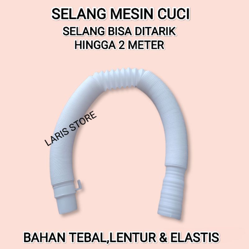 Selang Pembuangan Air Mesin Cuci Umum - Universal Model Tarik Hingga 2 Meter Fleksibel Berkualitas