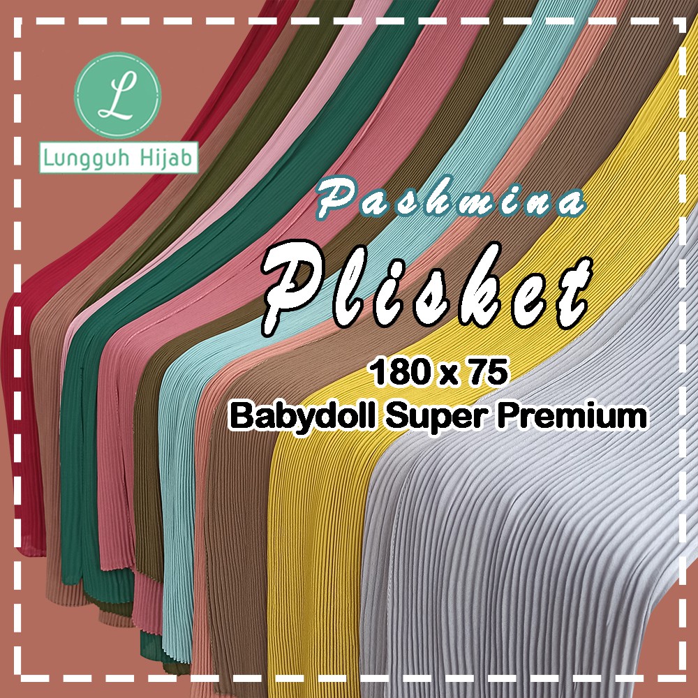 𝐓𝐄𝐑𝐋𝐀𝐑𝐈𝐒 !!! PASHMINA FULL PLISKET LIDI 180x75 BABYDOLL PREMIUM TANPA GARIS TENGAH