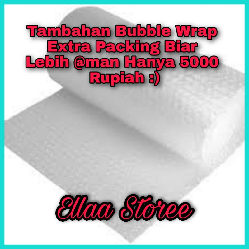 

Tambahan Bubble Wrap Extra Packing Biar Lebih Aman :)