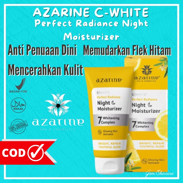 AZARINE C-WHITE Perfect Radiance Night Moisturizer Pelembab Wajah Moisturizer Azarine Acne Moisturiz