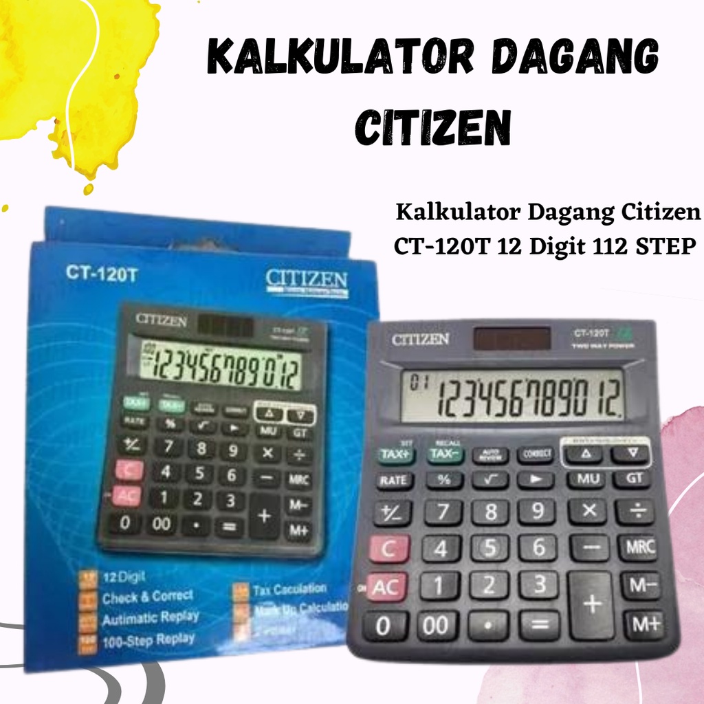 [BISA COD] Kalkulator Dagang Ukuran Besar Citizen CT-120T 12 Digit 112 STEP CHEC K BIG DISPLAY