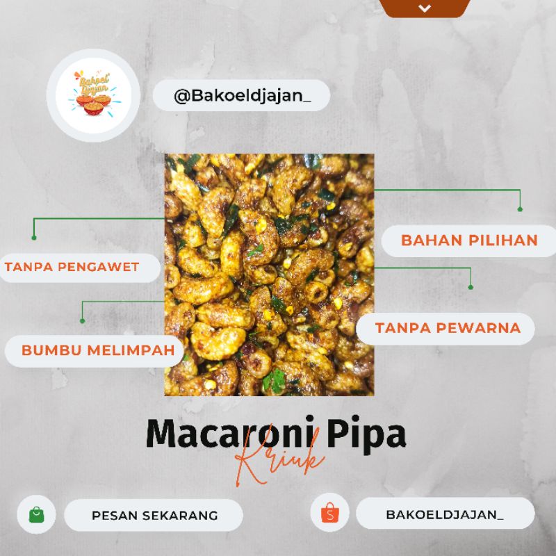 

(250 GR) MACARONI PIPA PEDAS DAUN JERUK BY BAKOEL DJAJAN