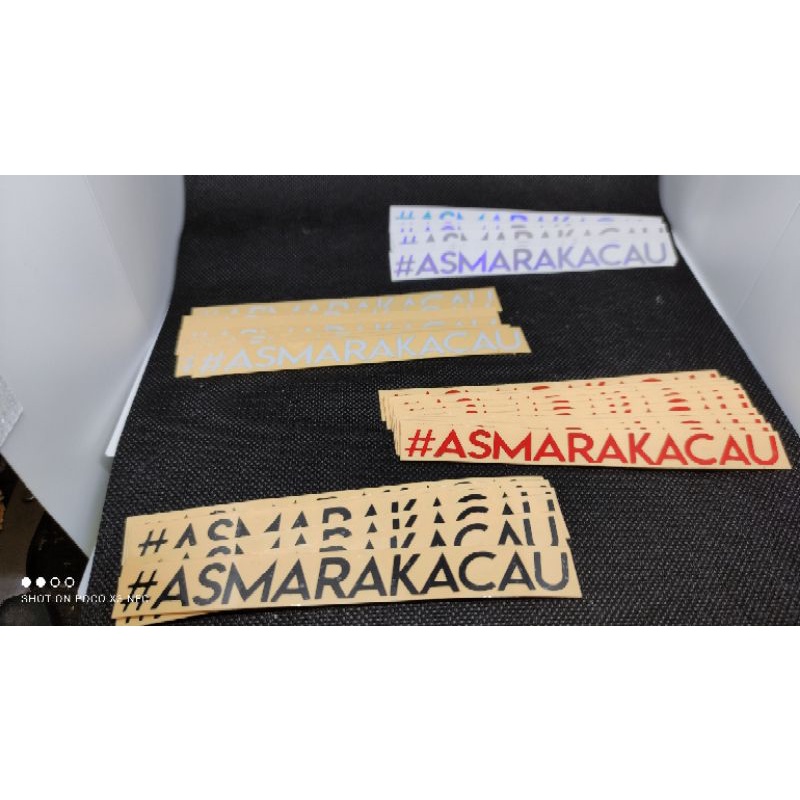 stiker #ASMARAKACAU stiker motor laptop