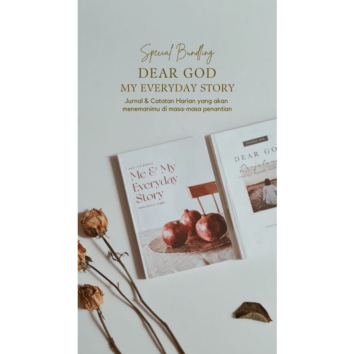 PAKET BUNDLING BUKU DEAR GOD JOURNAL DAN DIARY ME & MY EVERYDAY STORY
