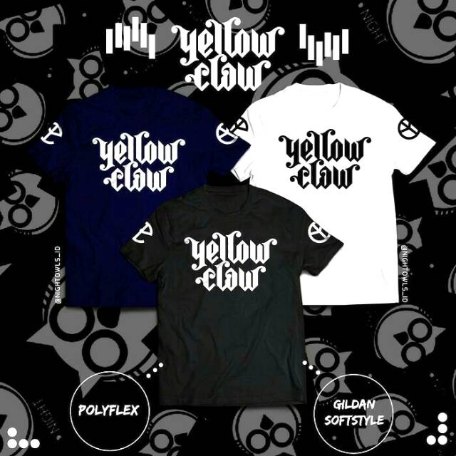 T-Shirt / Kaos Yellow Claw