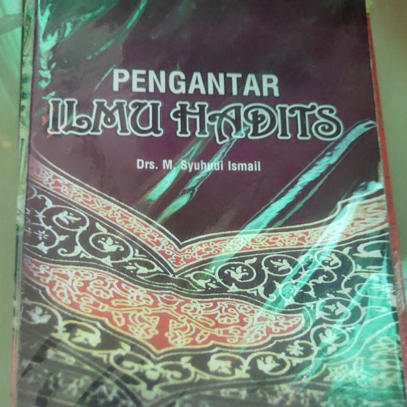 

pengantar ilmu hadits suhudi Ismail
