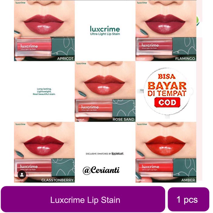 [WARNA CANTIK DAN MENAWAN] LUXCRIME Lip Stain | Ultra Light Lip Stain Luxcrime | glasstonberry - rose sand - flamingo_Cerianti