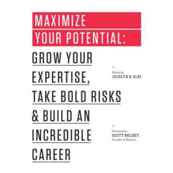 BUKU MAXIMIZE YOUR POTENTIAL:GROW YOUR EXPERTISE PAKE BOLD RISKS