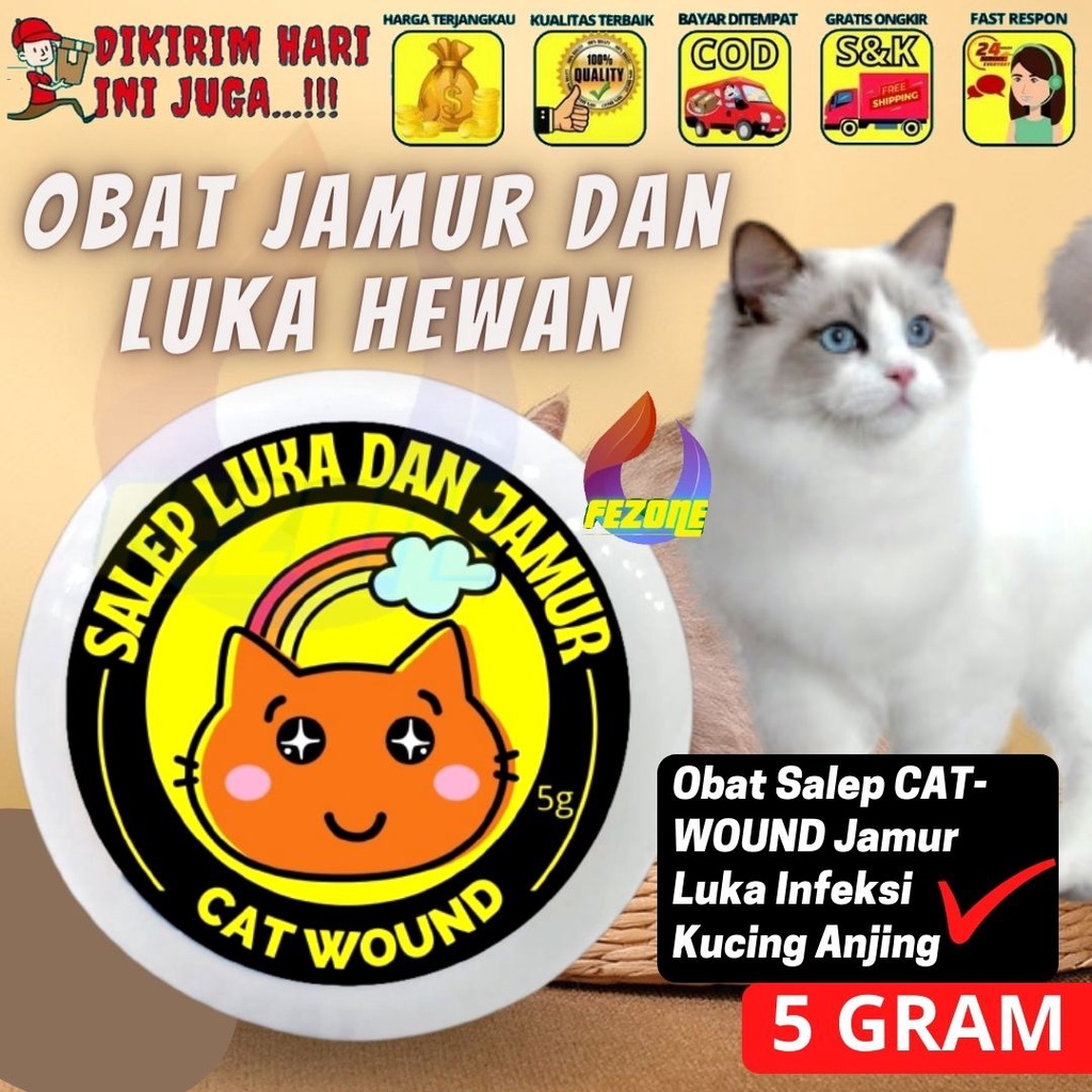 Salep obat LUKA /JAMUR Kitten Kucing Anjing 5 Gram Aman Terjilat Terbukti Ampuh Mengatasi Masalah Kulit Hewan  CAT WOUND FEZONE