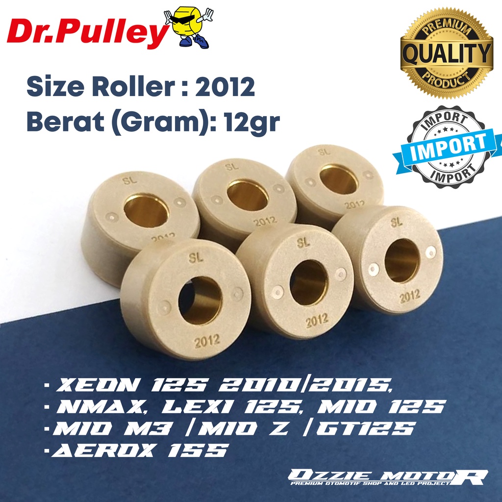 ROLLER DR PULLEY SIZE 2012 12gr ORIGINAL 100%