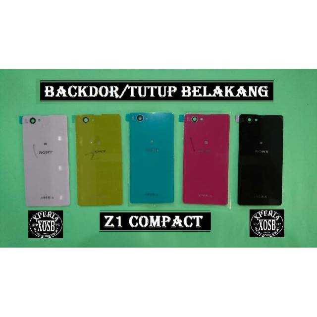 Backdor Tutup Belakang Sony Xperia Z1 Compact Mini / Z3 Compact Mini / Z5 Compact / Z1c / Z3c / Z5c