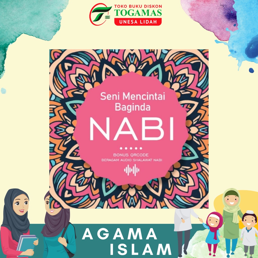 SENI MENCINTAI BAGINDA NABI KARYA THORIQ AZIZ JAYANA