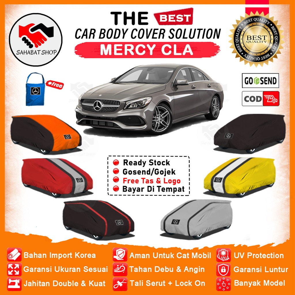 Sahabat Body Cover Mobil CLA / Sarung Penutup Mercedes Benz CLA Outdoor / Tutup Selimut Jas Mantol Mantel Kerudung Pelindung Pembungkus Kerodong Kelambu Terpal Tutupan Bungkus Mobil Sedan Mercy CLA Waterproof Anti Air Model Orange