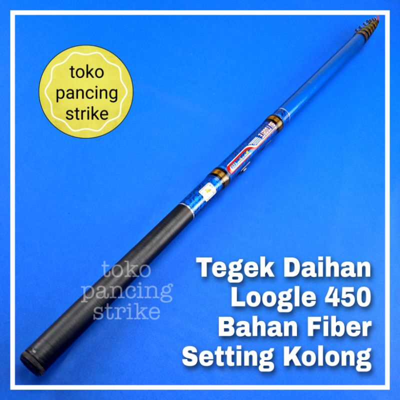 joran pancing tegek fiber daihan loogle uk 340 set kolong