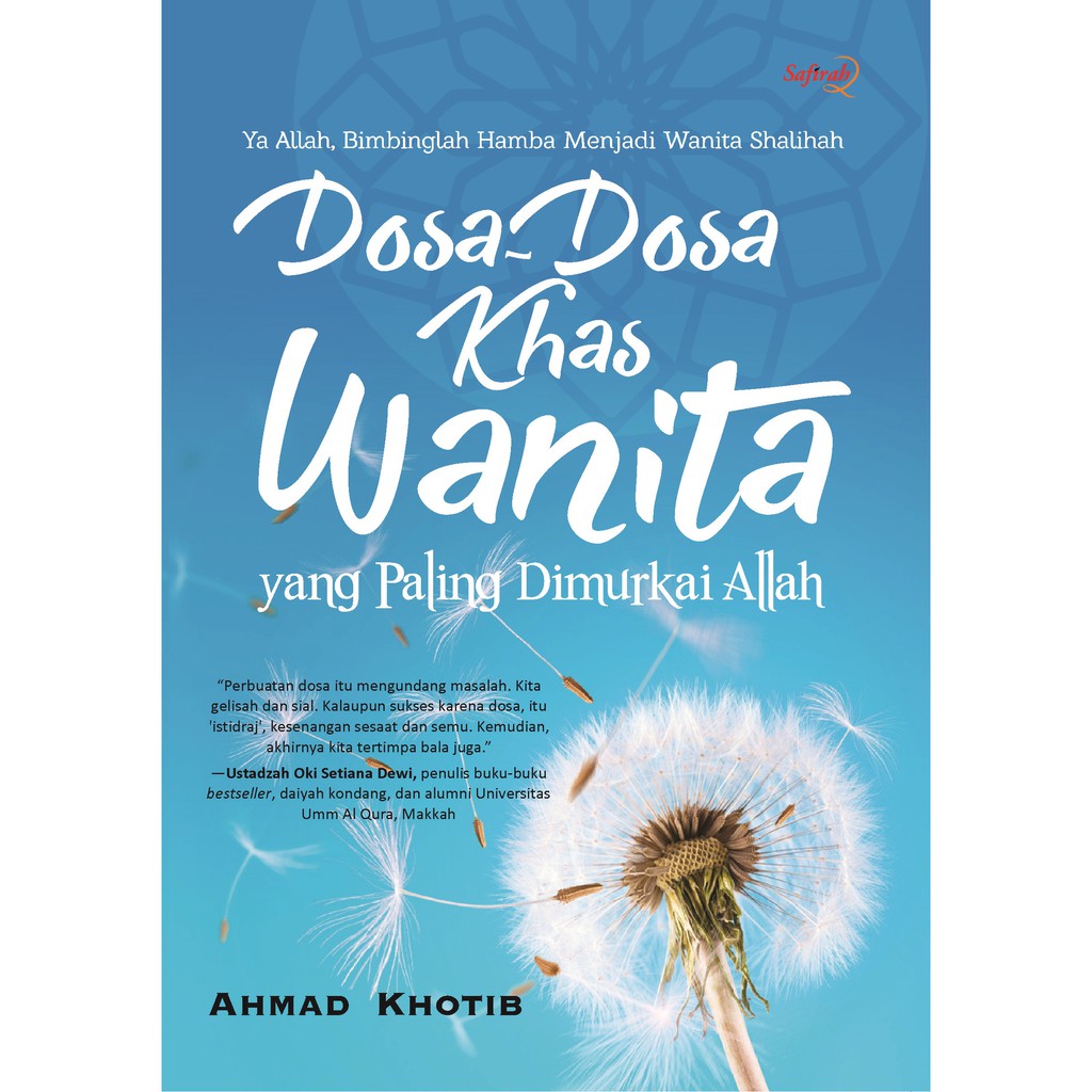 

Buku Dosa-Dosa Khas Wanita yang Paling Dimurkai Allah - Saufa
