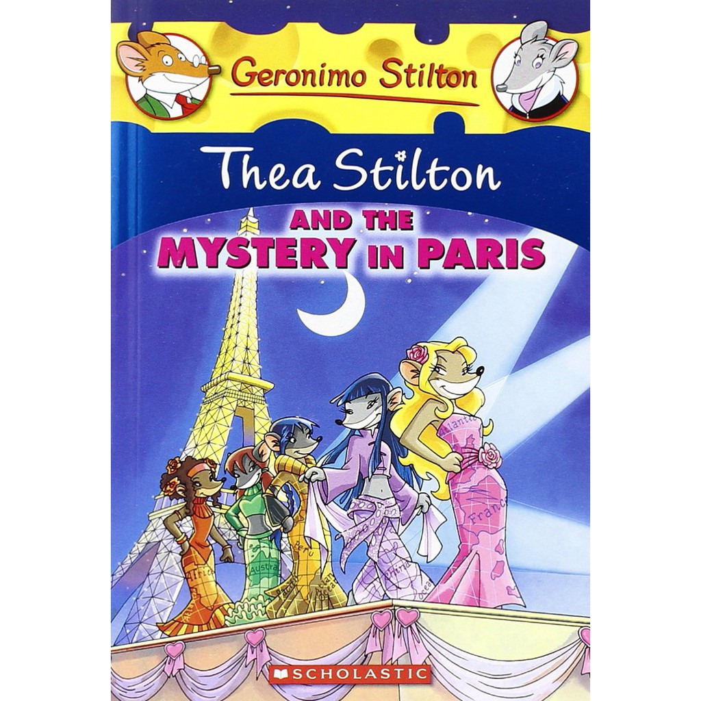 

Buku Import - GERONIMO STILTON SPECIAL EDITION #05: THEA STILTON AND THE MYSTERY IN PARIS - Asli