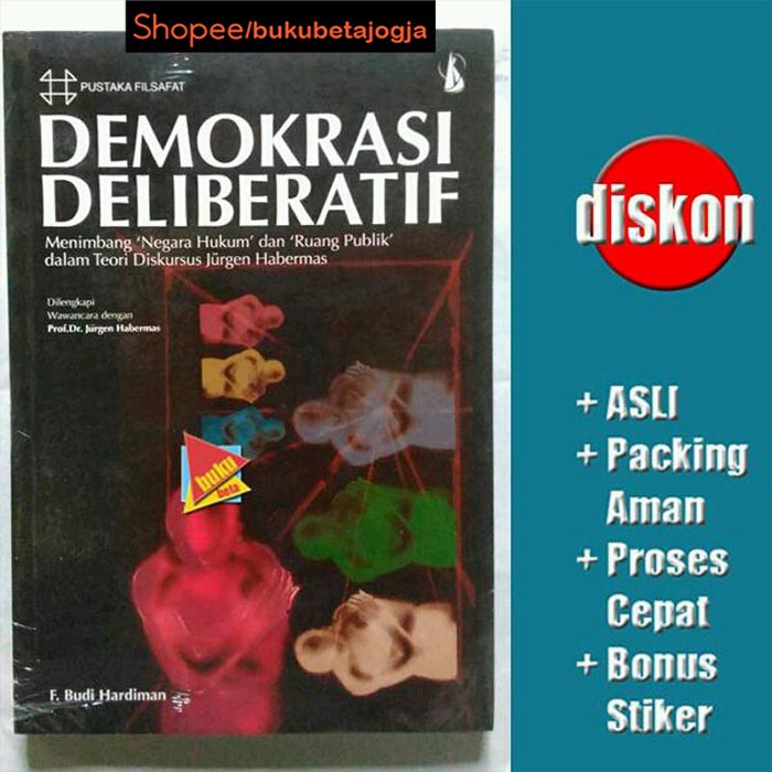 Demokrasi Deliberatif - F. Budi Hardiman