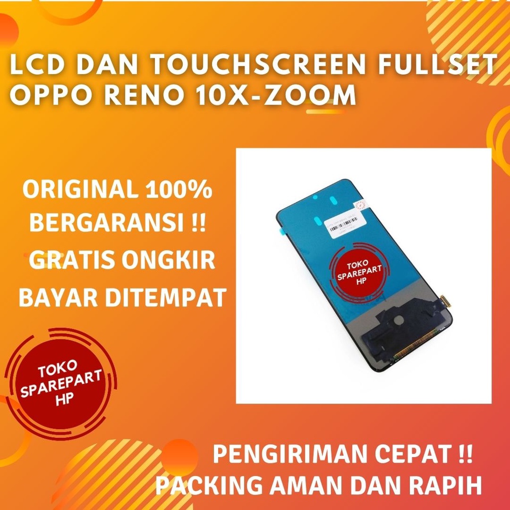 Lcd Original Hp Oppo Reno 10X - ZOOM Ori Fullset Layar Lcd Oppo Reno 10X - ZOOM Original