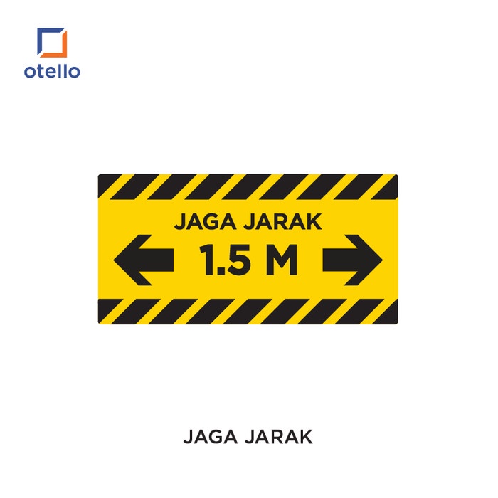 Otello - Jaga Jarak | Sign Board Akrilik Signage Label Tempel Papan Nama Petunjuk Peringatan Acrylic