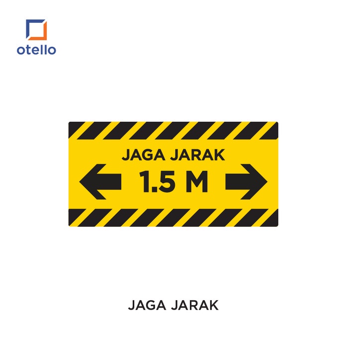 Otello - Jaga Jarak | Sign Board Akrilik Signage Label Tempel Papan Nama Petunjuk Peringatan Acrylic