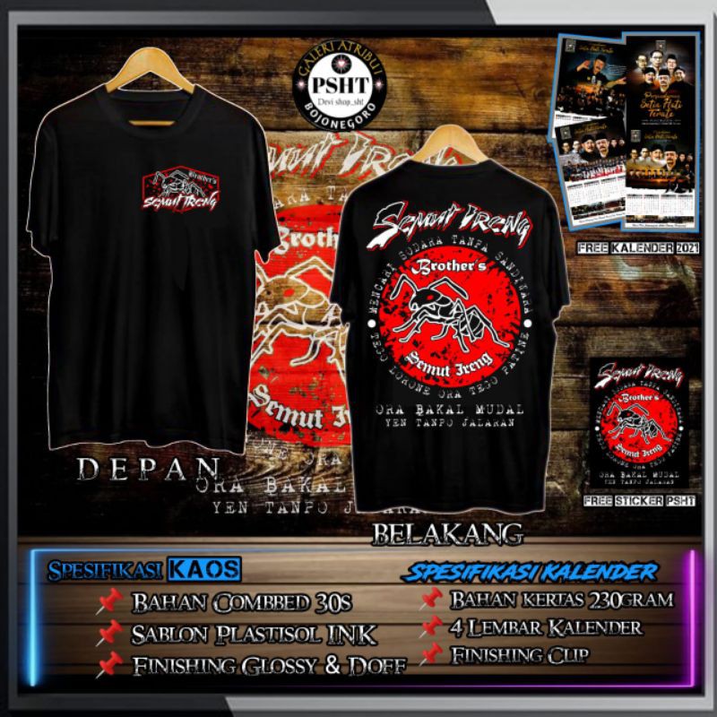 

Baju Semut Ireng psht Bonus kalender&stiker