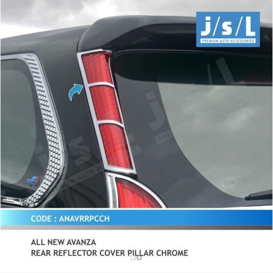 All New Avanza/Xenia Rear Reflektor Pillar Cover Chrome