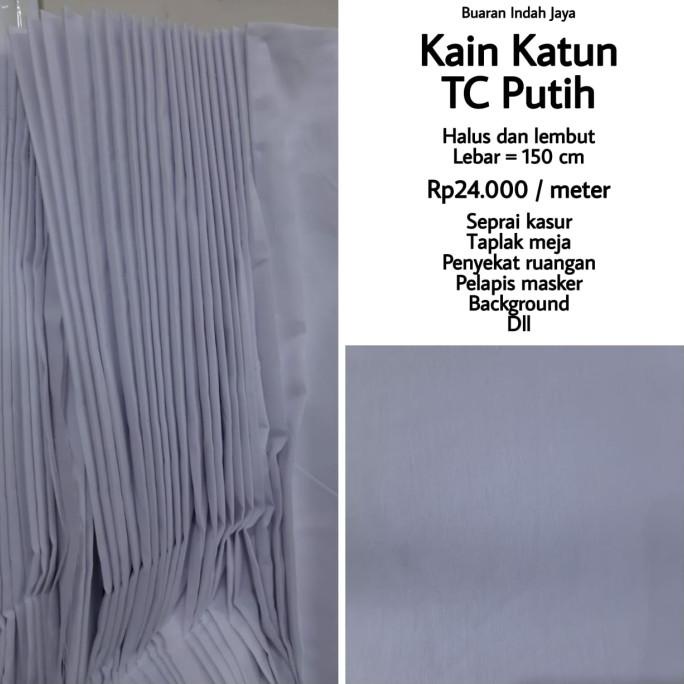 Kain Katun TC Putih lebar 150 cm