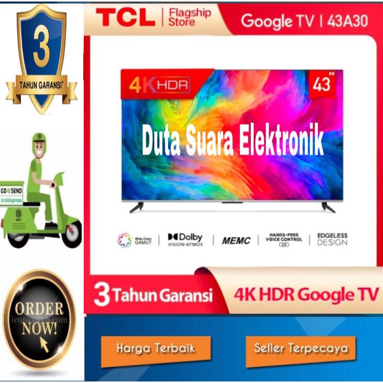 TCL 43A30 Smart Google TV 43 inch 4K HDR MEMC Dolby Atmos Garansi Resmi