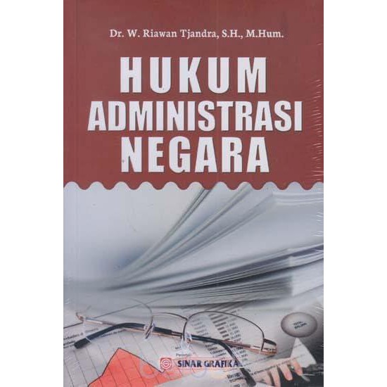 BUKU HUKUM ADMINISTRASI NEGARA - RIAWAN TJANDRA