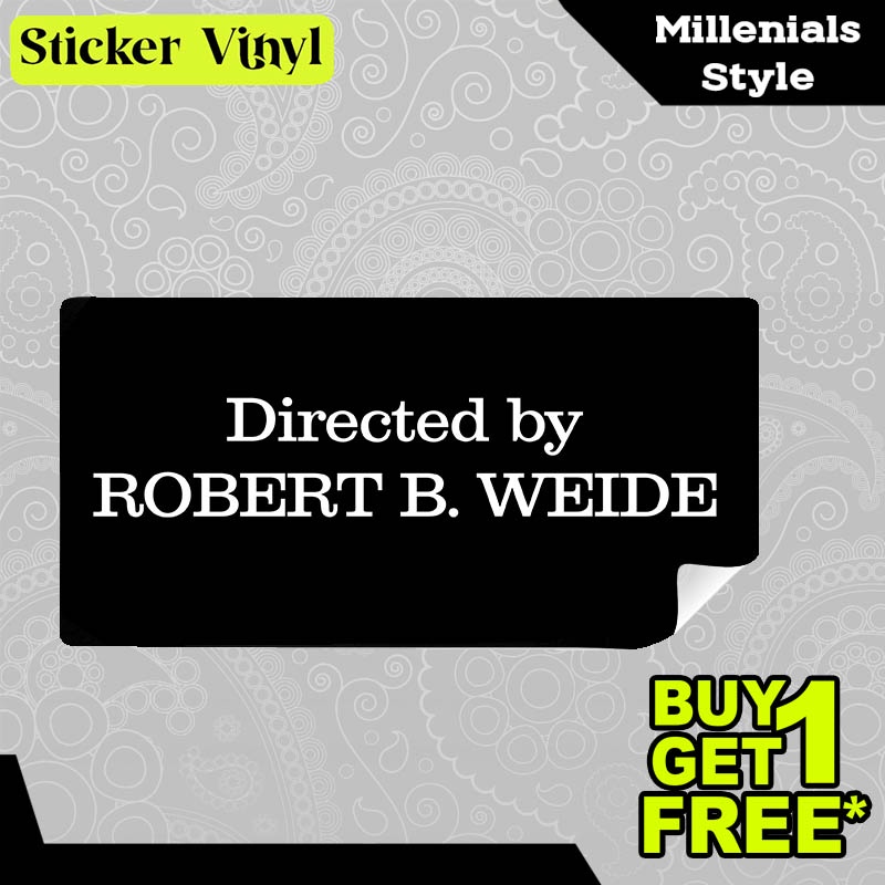 

Stiker Sticker Directed By Robert B Weide Gambar Unik Desain Keren dan Kekinian Aesthetic Bahan Vinyl Satuan Anti Air
