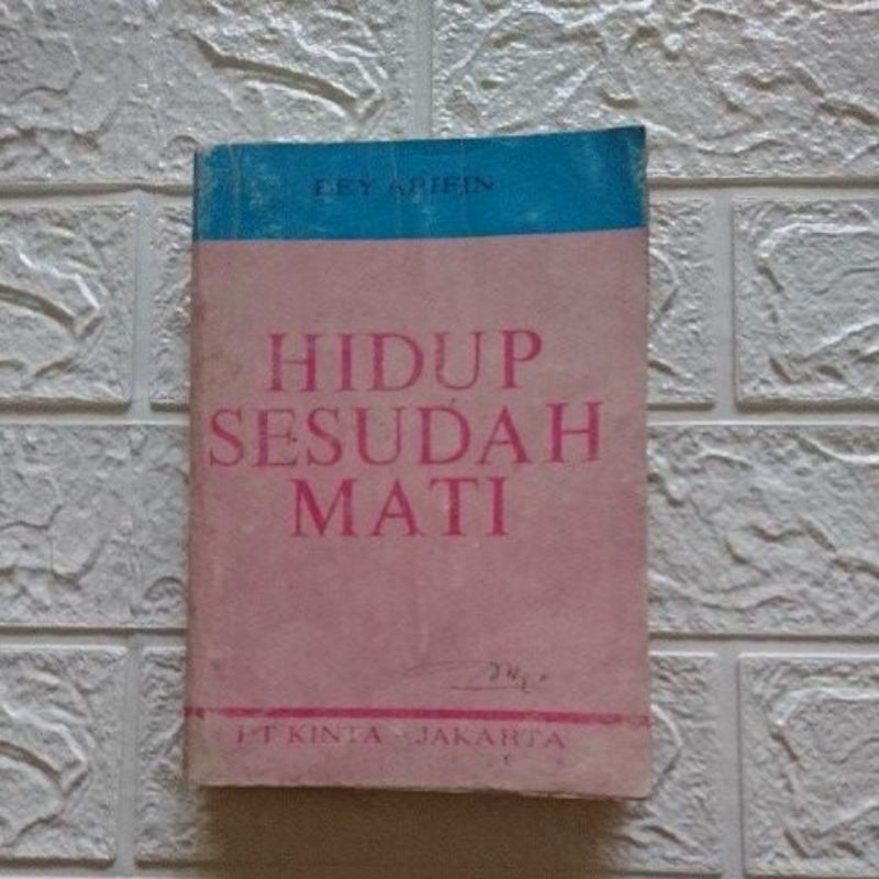 BUKU HIDUP SESUDAH MATI BY BEY ARIFIN