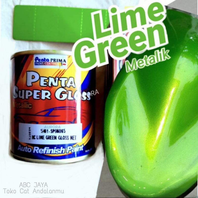Cat Penta Super Gloss Lime Green Gloss Met 5461-SP96065 Hijau Metalik Green Metallic Metalic Mengkil