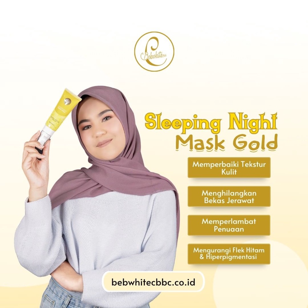 Bebwhite C BBC Sleeping Night Mask Gold Menyamarkan Garis Halus