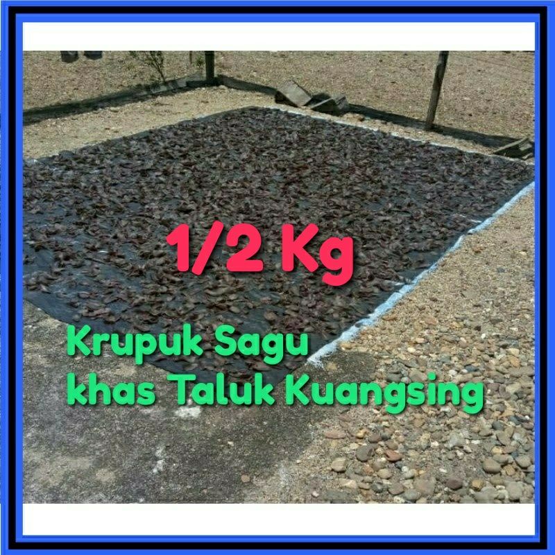 

Aashop⭕JAJANAN/OLEH-OLEH KRUPUK SAGU KUANGSING MENTAHAN(1/2Kg) PKU