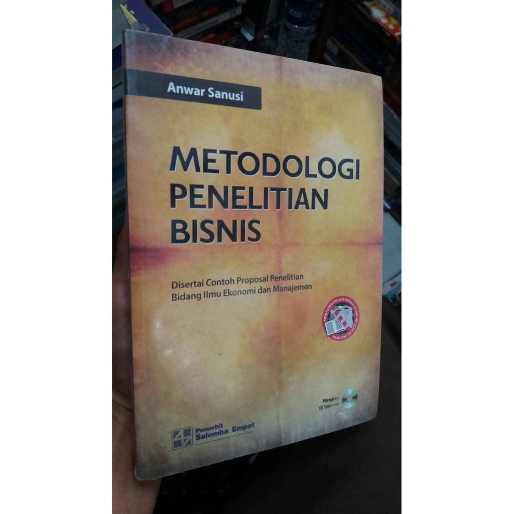 Metodologi Penelitian Bisnis By Anwar Sanusi