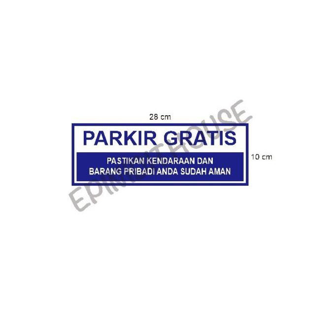 

Stiker Vinyl Parkir Gratis Kendaraan Sign Minimarket Cafe Restoran Tok