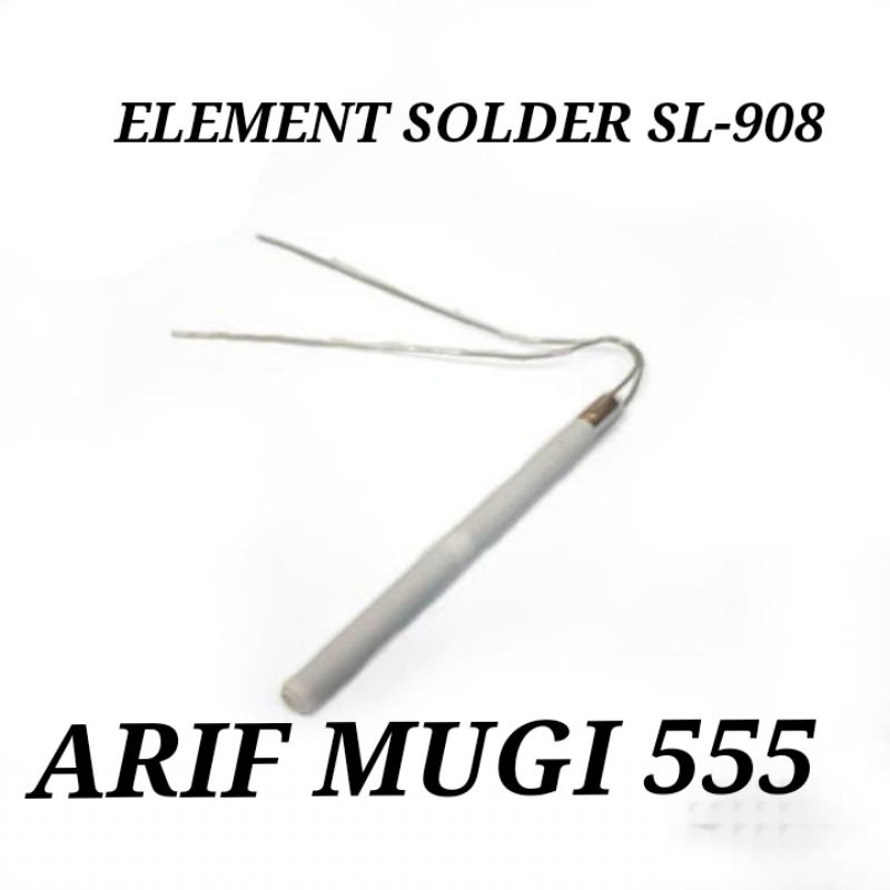 ELEMENT SOLDER GOOT SL-908 ORIGINAL